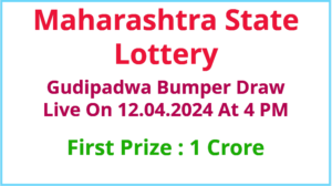 Gudipadwa Bumper Lottery 2024